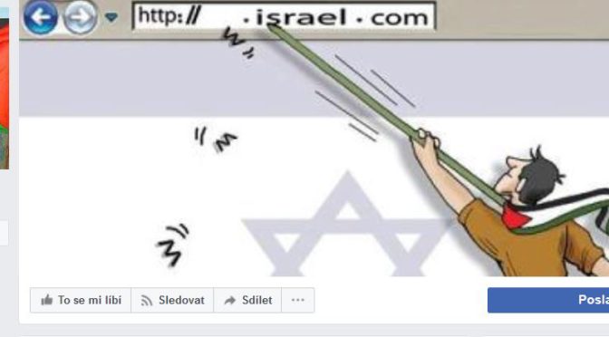 “F*ck Israel” nebo “I hate IsraHell.” I takové stránky Facebook léta toleruje